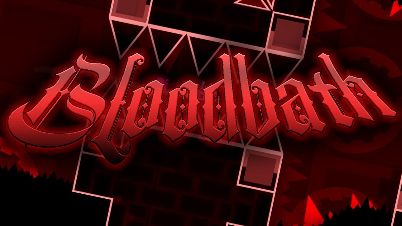 13,280 ATTEMPTS // BLOODBATH 100% (NEW HARDEST!)