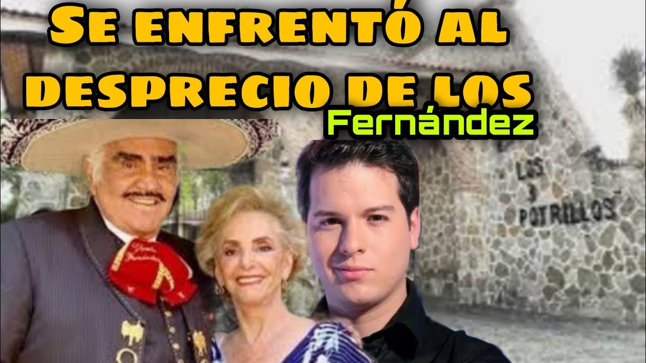 Rodrigo Fernández enfrento el trágico  rechazo de Chente y su Familia