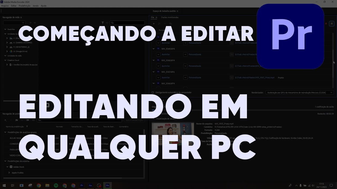 EDITE VÍDEOS PESADOS EM QUALQUER PC: Como criar PROXY