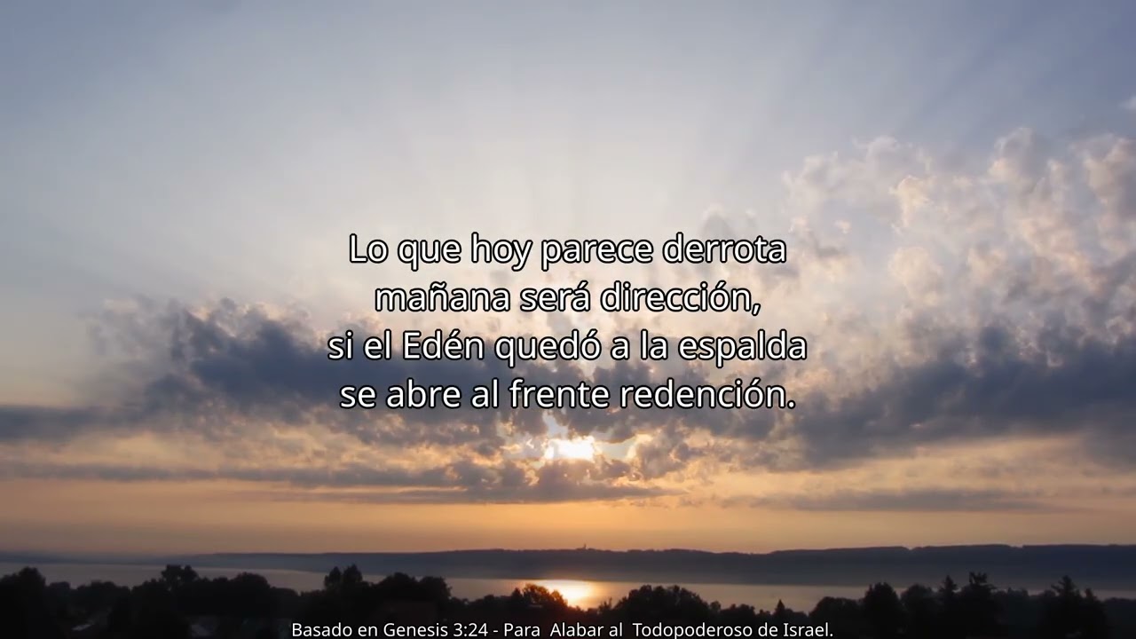 CANCIÓN-ALABANZA  “ Cuando El cierra una puerta ”   Basado en Génesis 3:29