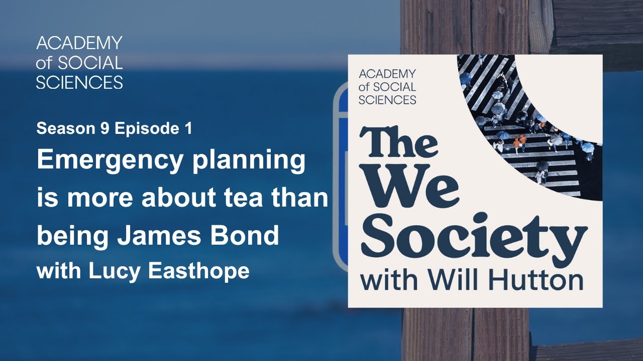 Emergency planning is more about tea than being James Bond with Lucy Easthope | The We Society S9Ep1