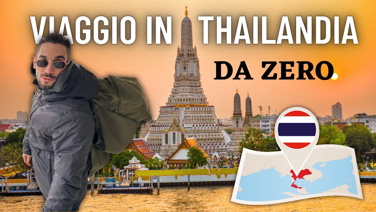 Viaggio in Thailandia | dove iniziare e quanto costa !