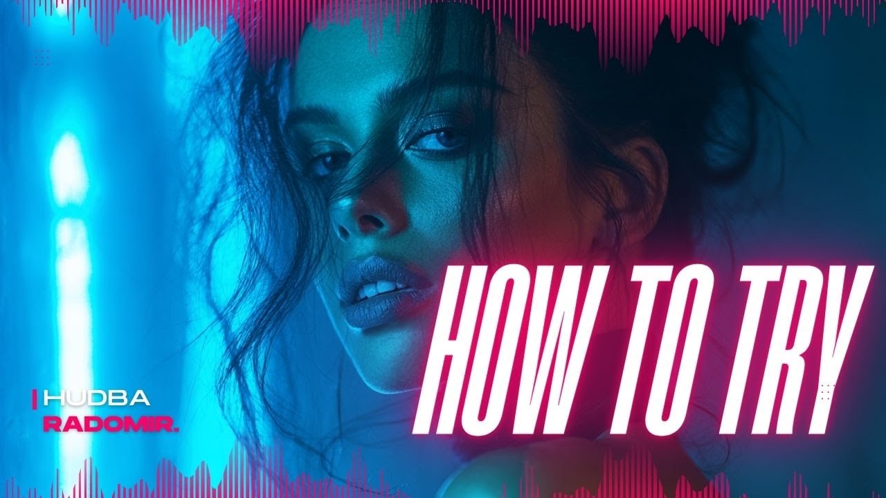 RADOMIR. – How to Try (Official Music Video)