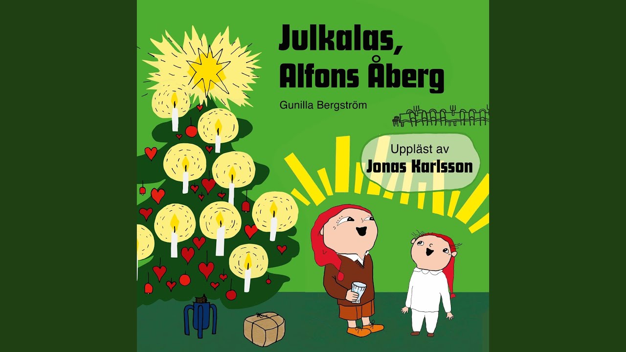 Julkalas, Alfons Åberg (Del 2)