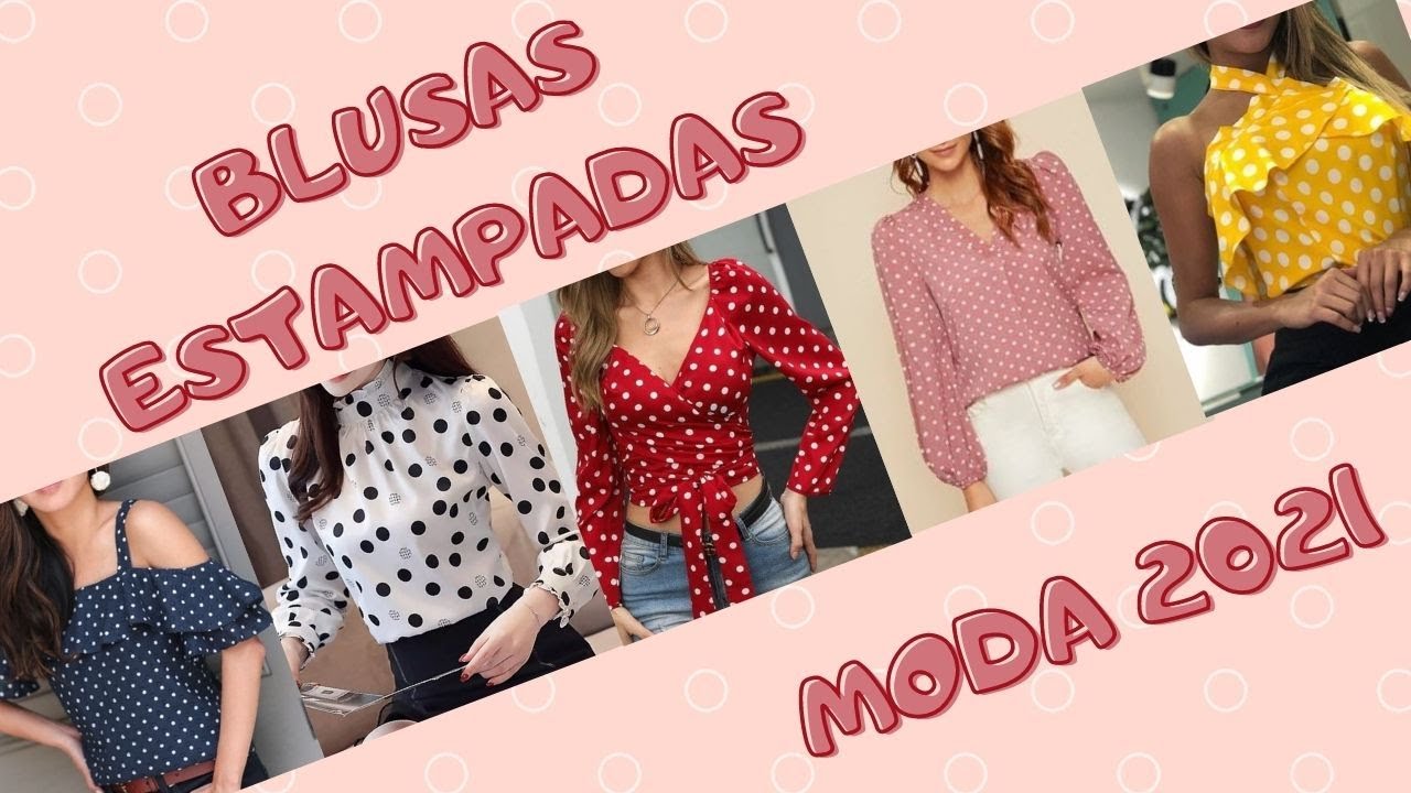 MODA 2021 EN BLUSAS ESTAMPADAS💋 FASHION IN PRINTED BLOUSES😎 BLUSAS CON LUNARES