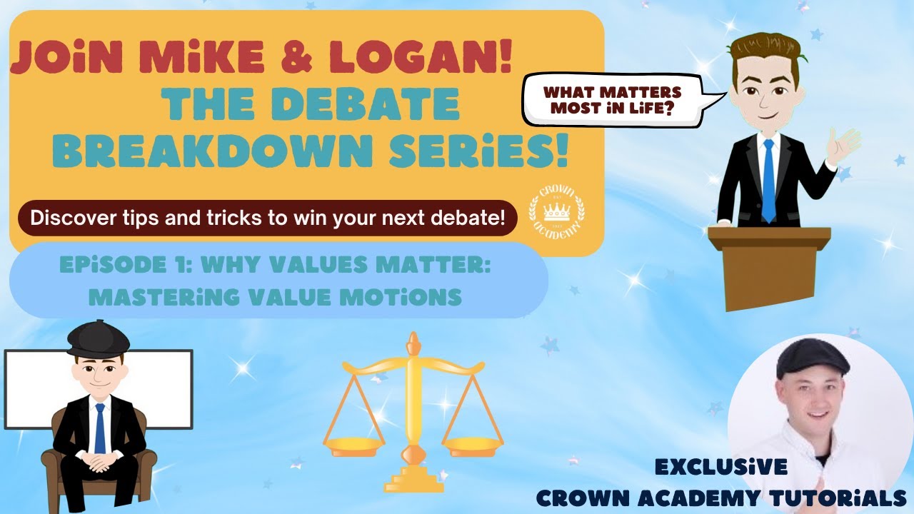 Why Values Matter: Mastering Value Motions | Debate Breakdown Series & FREE Worksheet! Ep. 1