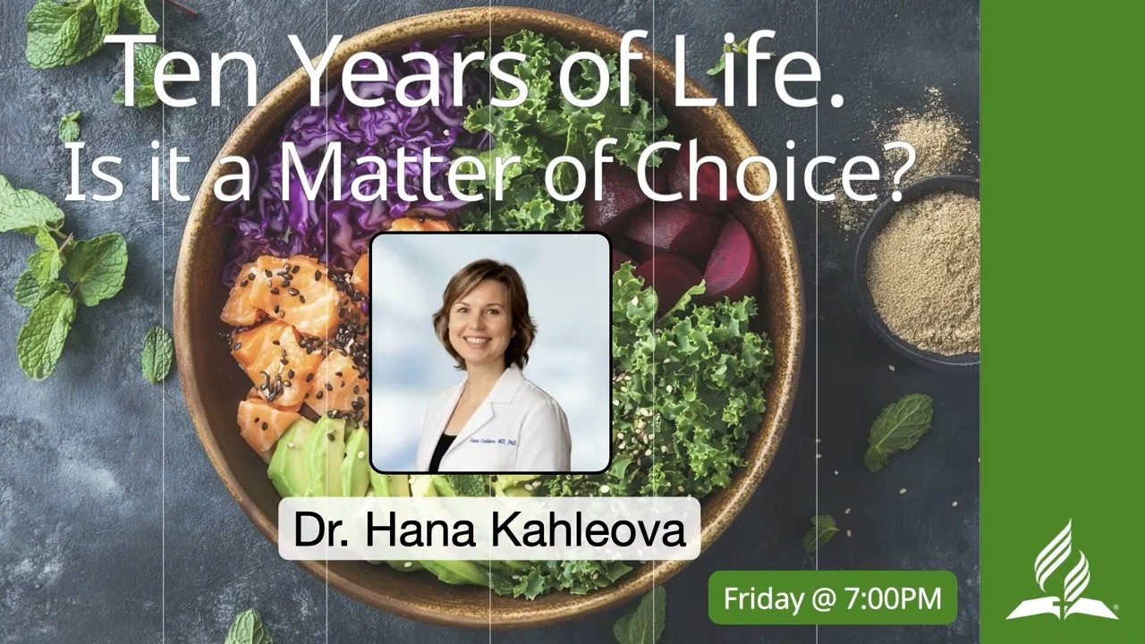 Ten Years of Life, Is it a Matter of Choice? | Dr  Hana Kahleova