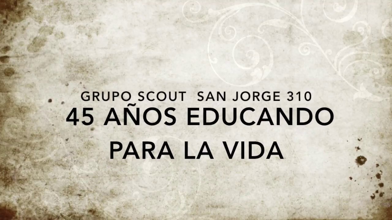 45 ANIVERSARIO GRUPO SCOUT SAN JORGE 310
