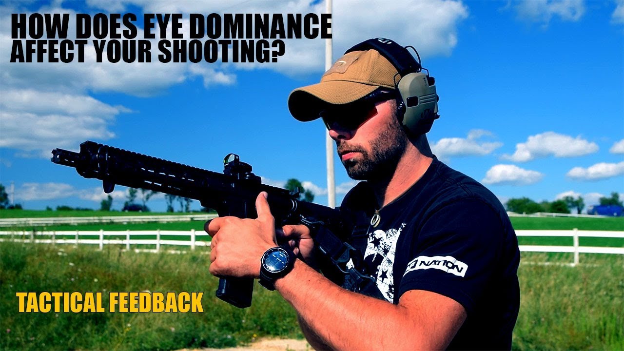 Tactical Feedback | Eye Dominance - Tactiholics™