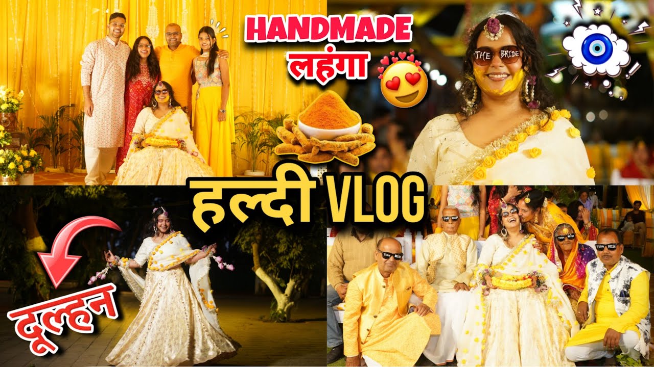 प्रीति की हल्दी : First Wedding Ritual 🙏😍 बहन के लिए खुद से LEHENGA बनाया 🥺🥳💯