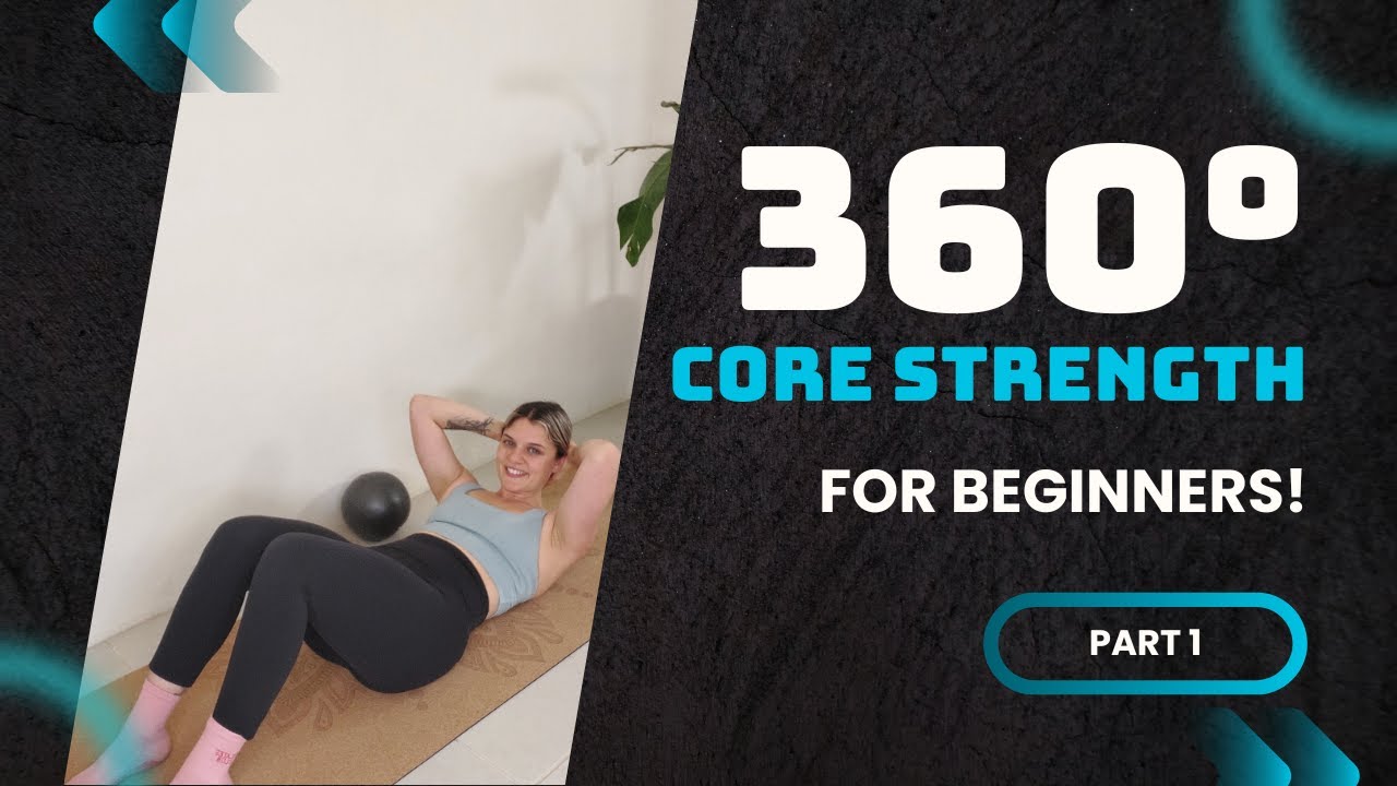 360° Core Strength | Part 1: Reconnect & Activate Your Core (Gentle Pilates for a Weak Core)
