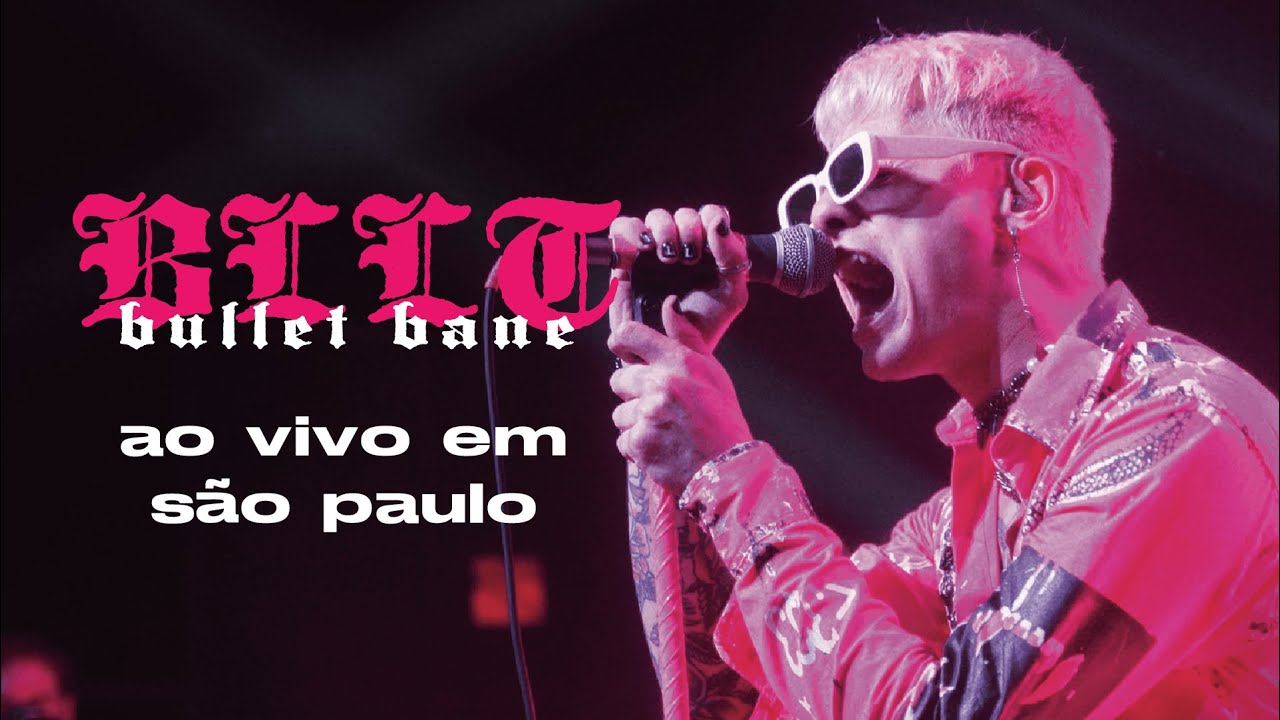 Bullet Bane (BLLT) Ao Vivo em São Paulo @ Carioca Club 2022
