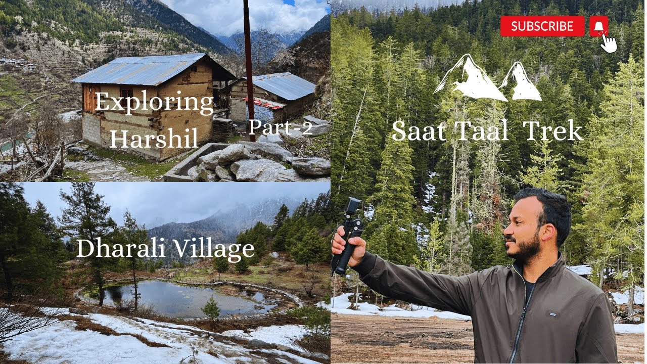 Harshil Hidden Gem | Saat Taal Trek Adventure, Dharali Village