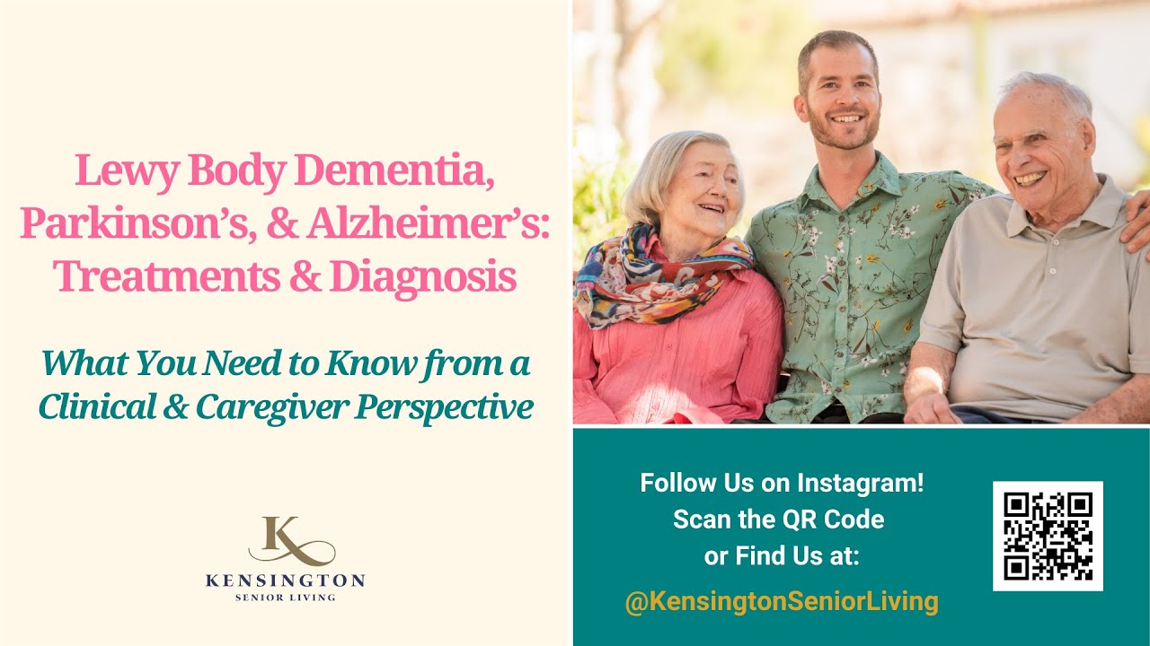 Lewy Body Dementia, Parkinson's & Alzheimer's: Treatments & Diagnosis