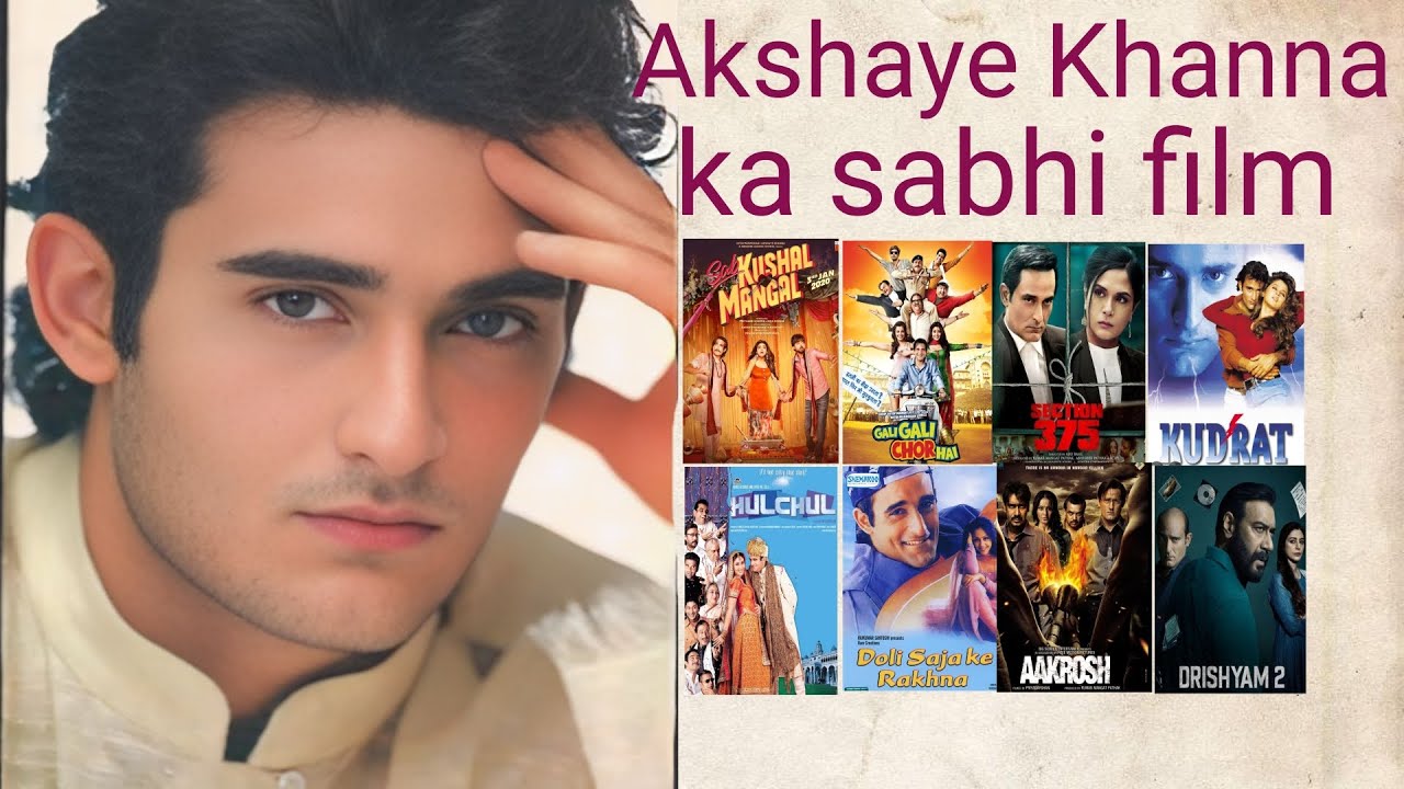 ||Akshaye Khanna ka ab tak ka sabhi film||