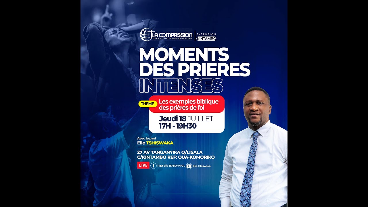 ORATEUR : HD Patrick BIZEZE   THEME: MOMENTS DES PRIERES INTENSES
