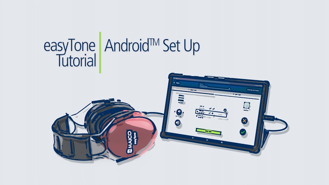 MAICO easyTone Tablet Audiometer - Android Set Up | MAICO Tutorial