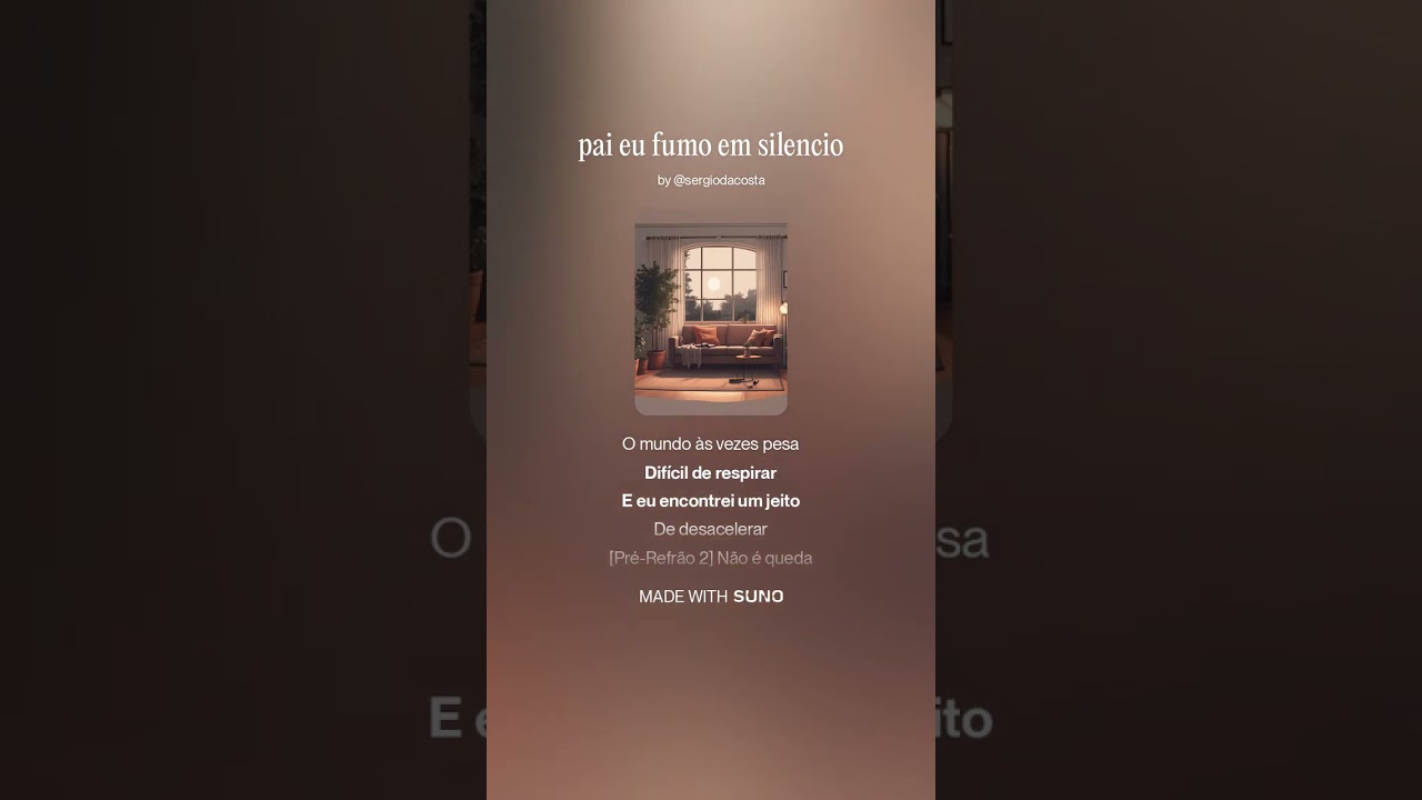 pai eu fumo em silencio