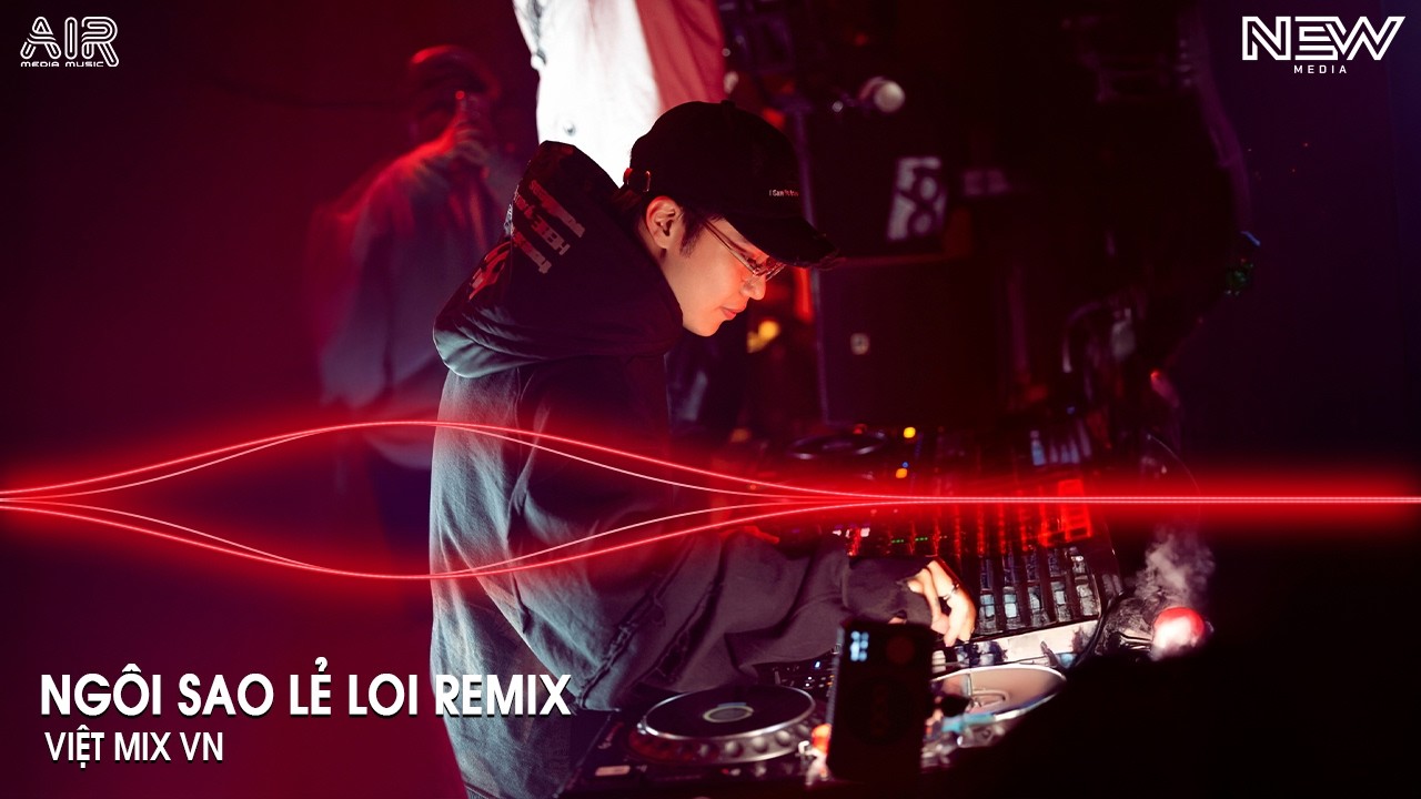 Ngôi Sao Lẻ Loi Remix (Bản Hot TikTok) - Đêm Nay Anh Ngồi Đây Nhìn Trời Sao Anh Nhớ Em Remix Tiktok