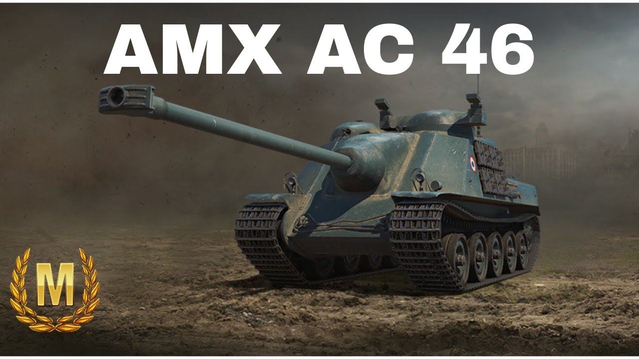 AMX AC 46 MASTERY - Wot Blitz