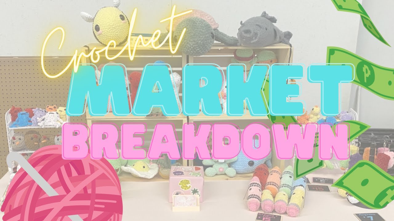 Crochet Market Breakdown | What Sold, Worst Sellers, NEW SALES RECORD