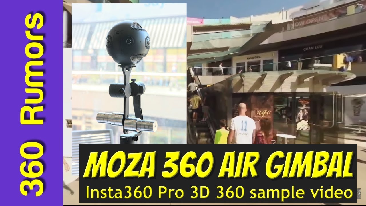 Insta360 Pro Sample 3D 360 video with Moza Air 360 gimbal