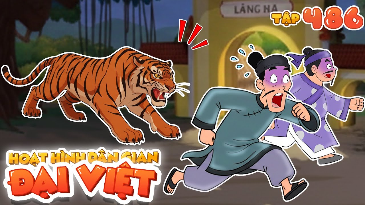 Số đặc biệt: ÔNG HỔ VỀ LÀNG | Nhân Tài Đại Việt | Phim Hoạt Hình Hài Hước | Phim Ngắn