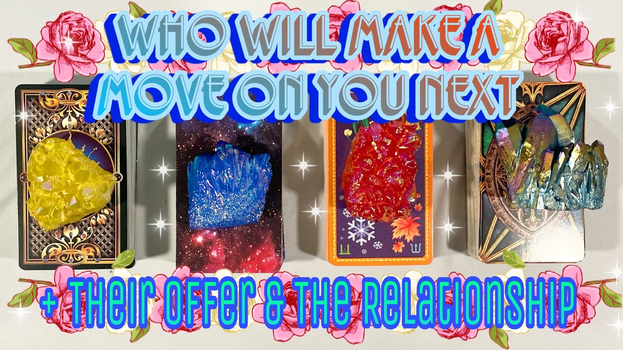Who Will Make A MOVE On You Next & Take ACTION Towards You#pickacardlovereading #tarotcards #oracle🔥