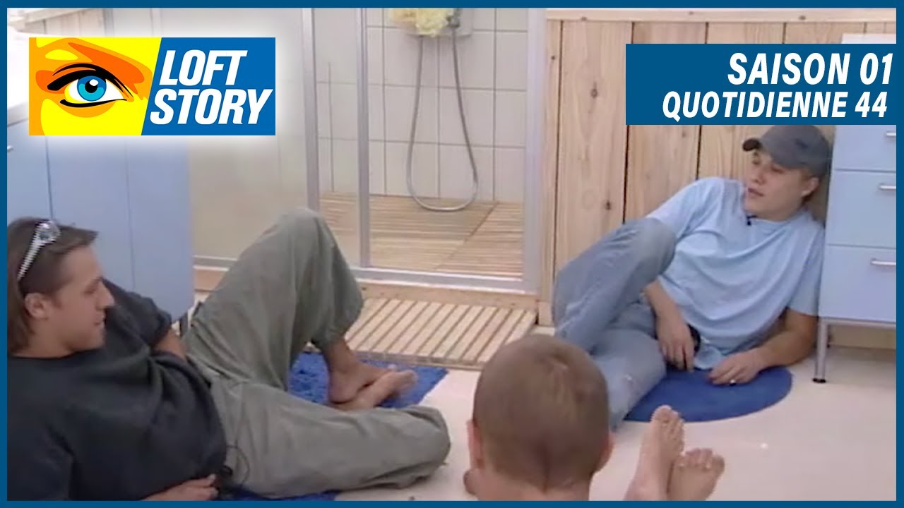 Loft Story | Saison 01 - Quotidienne 44 | Benjamin Castaldi | Intégrale #LoftStory