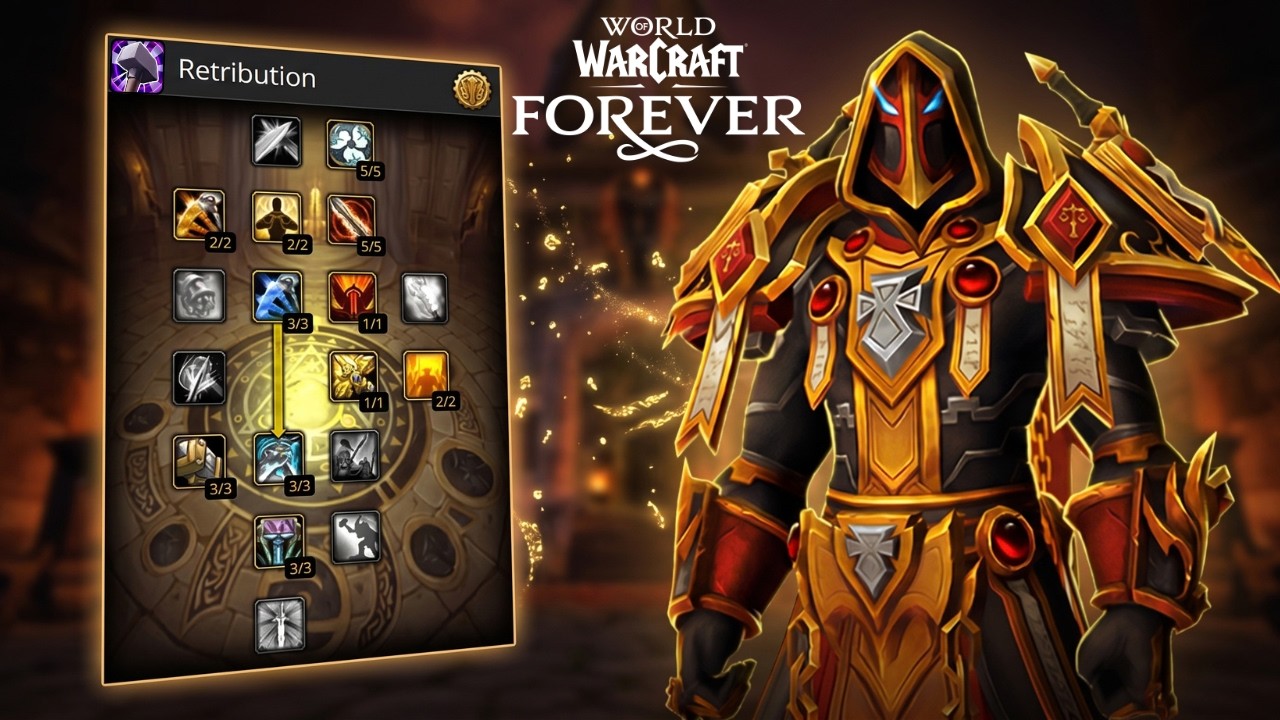 Retribution Paladin Endgame Build & Theorycraft: World of Warcraft: Forever