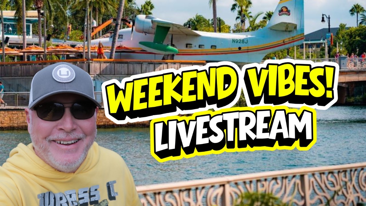 Live! TGIF Universal Orlando Livestream ~ Weekend Vibes Begin