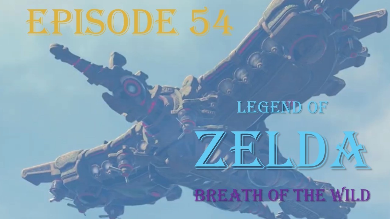 Legend of Zelda Breath of the Wild: Episode 54 Flight Range