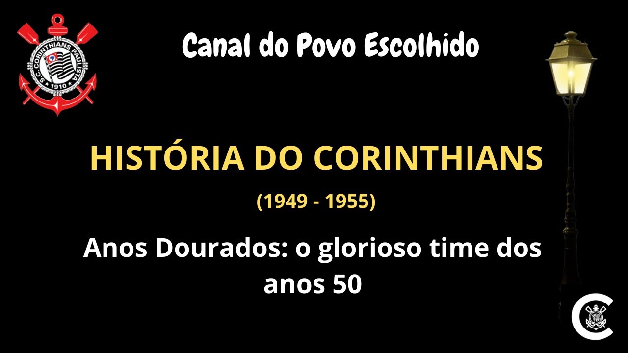 HISTÓRIA DO CORINTHIANS (1949 - 1955)