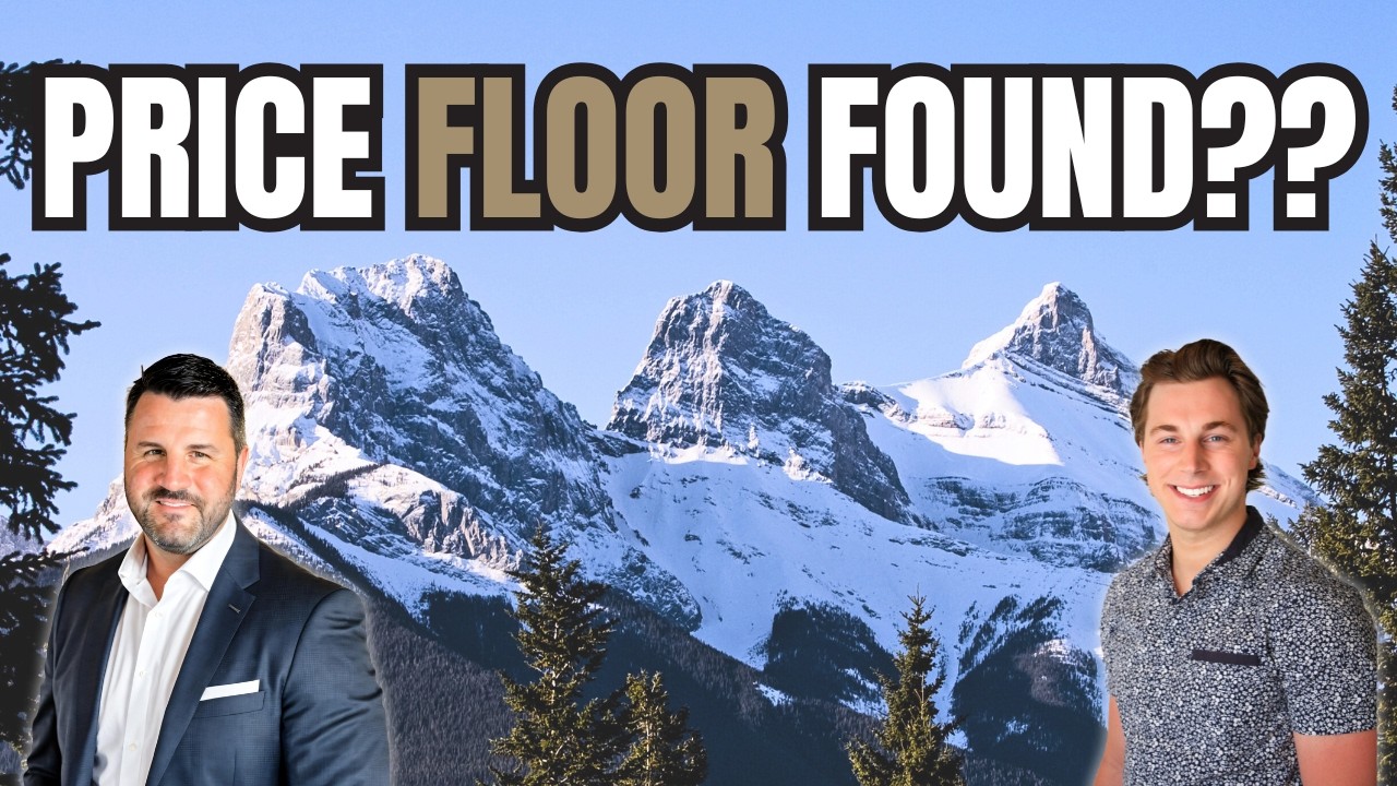 Canmore Real Estate Market Update | Price Floor Found?