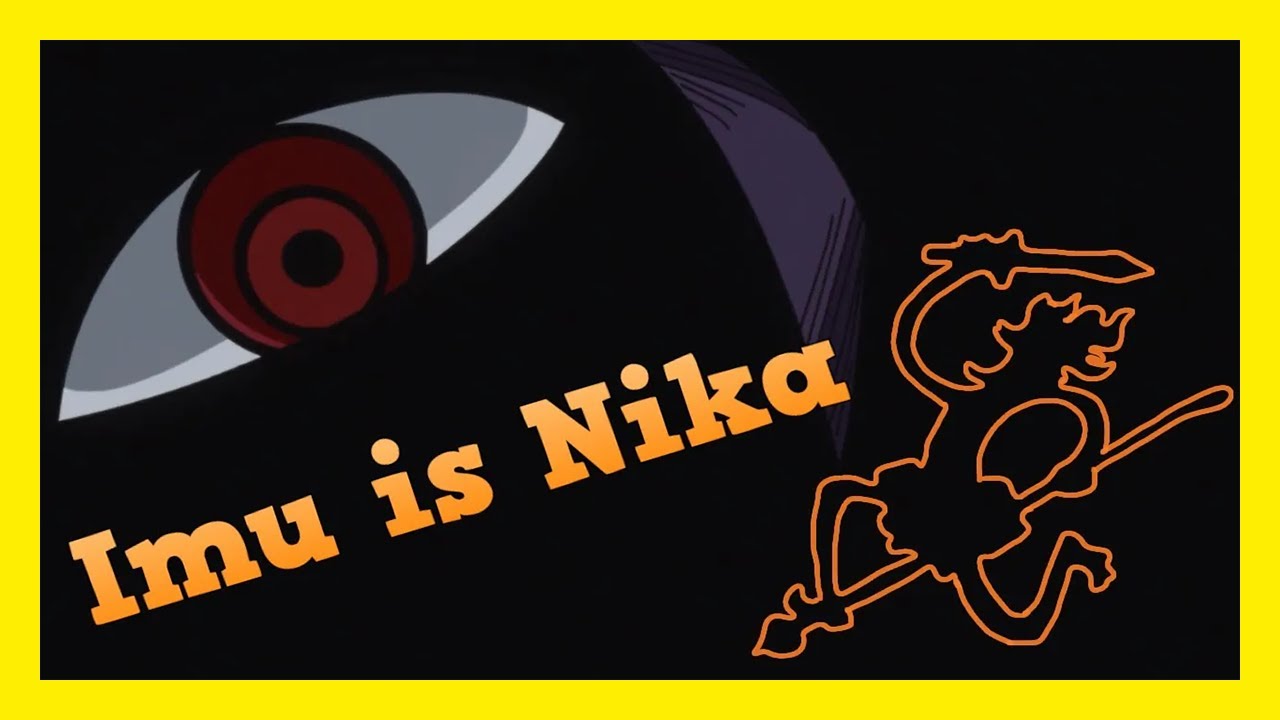 One Piece Theory - Imu is Nika