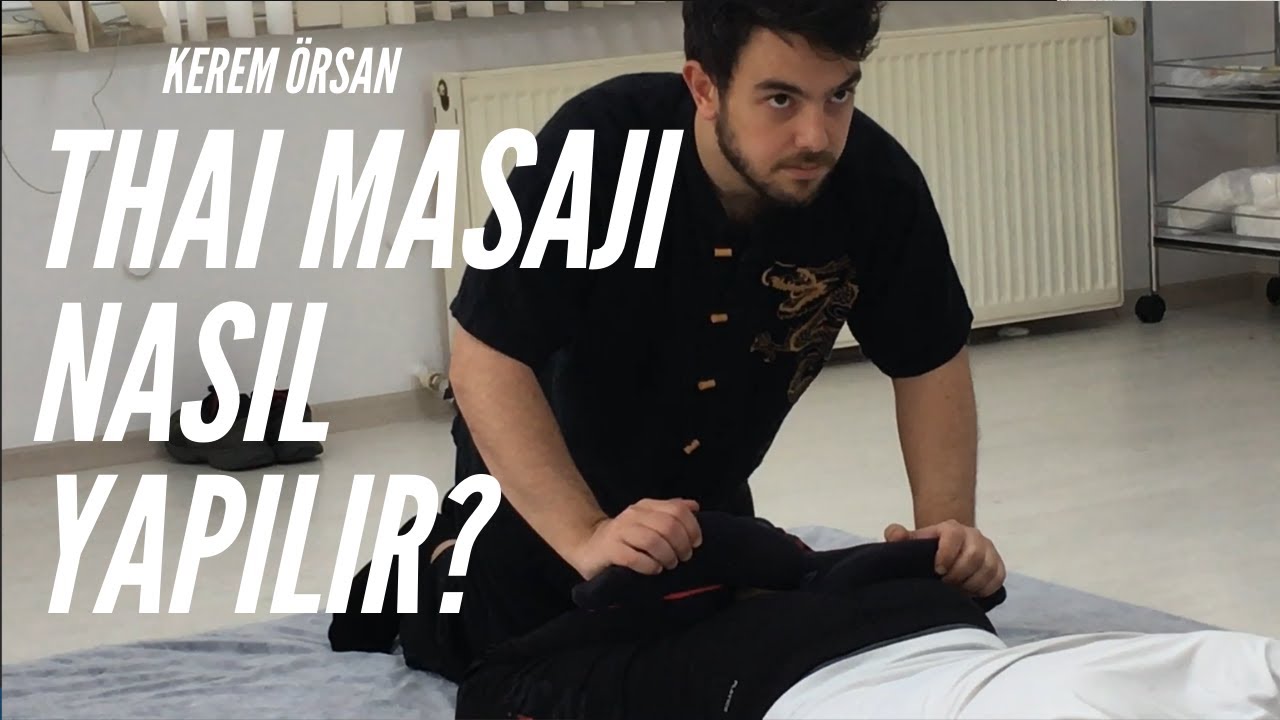 Thai Masajı Eğitimi | Kerem Örsan