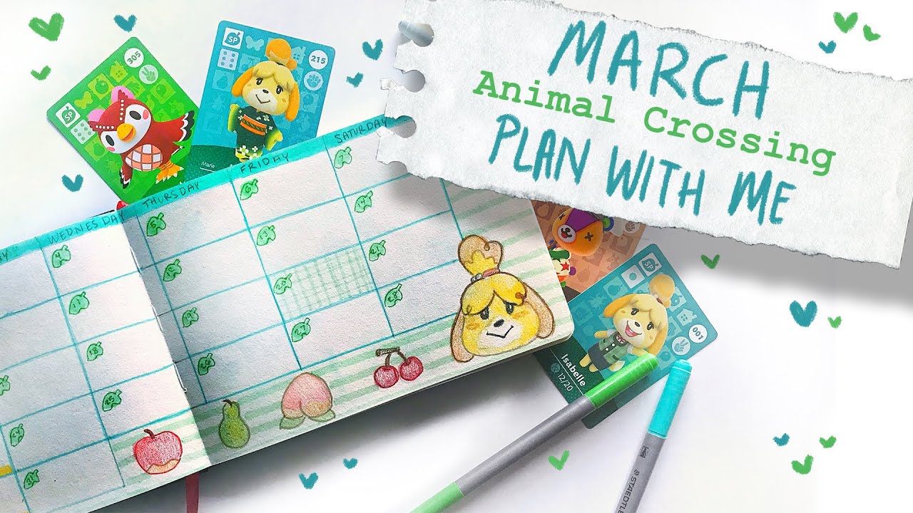 Animal Crossing BUJO || March Plan w/ Me || Izzy Sneed