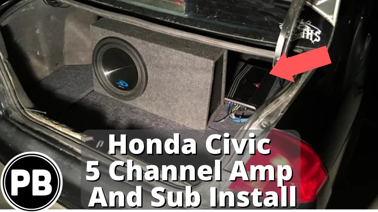2001 - 2005 Honda Civic 5 channel Amp and Sub Install