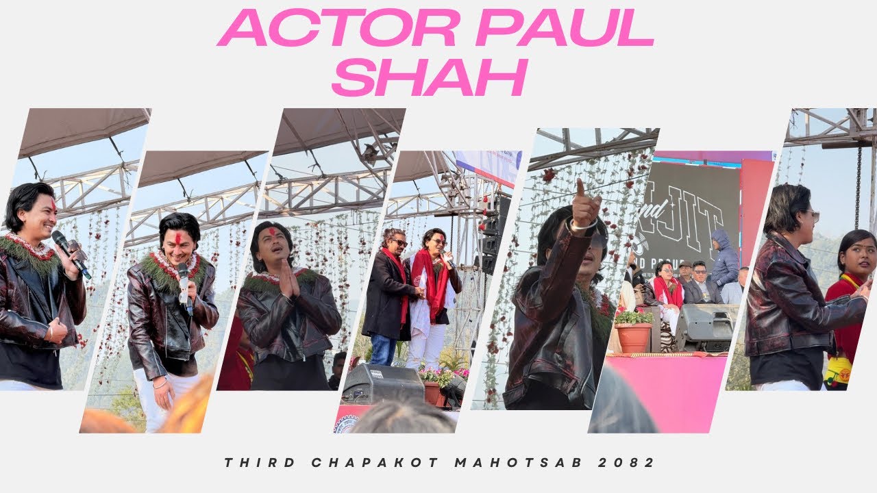 Paul Shah in Third Chapakot mahotsab 