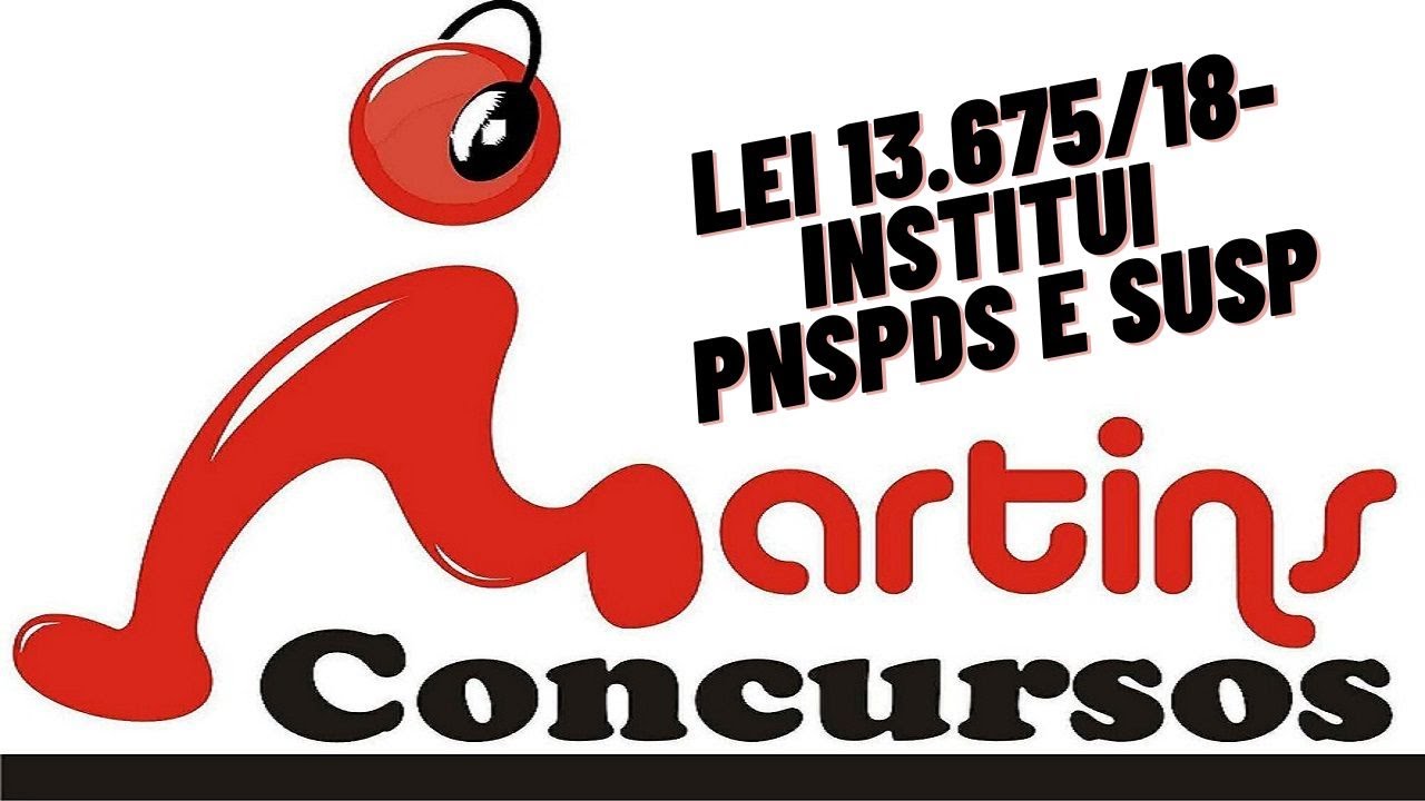 ✅Lei n.  13.675/18- Institui o  PNSPDS e o Susp em &Aacute;udio❗️