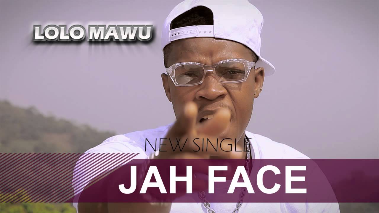 Lolo Mawu New single JAH FACE  by Poli Cinema Ent