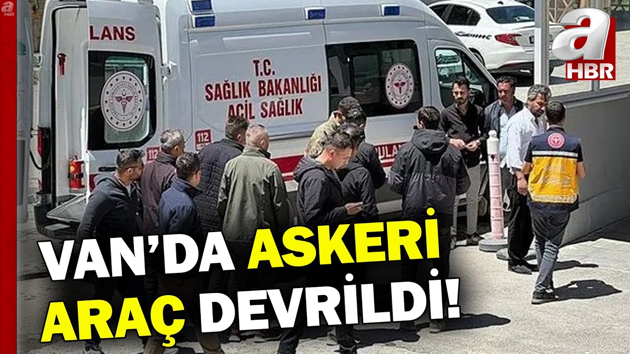 Van'da Askeri Araç Devrildi: 11 Asker Yaralandı l A Haber