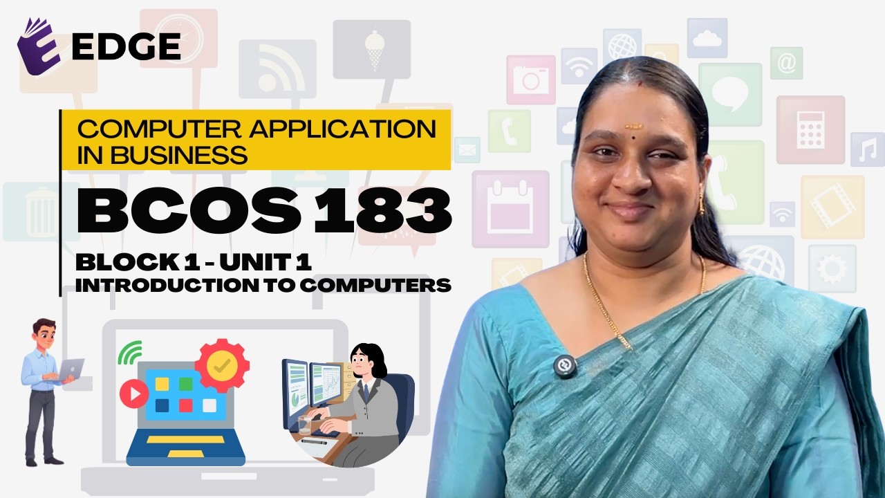 BCOS 183 | UNIT 1 | INTRODUCTION TO COMPUTERS | IGNOU BCOMF & BBA CLASS IN MALAYALAM #ignoubcom