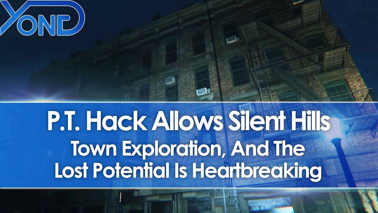 PT Hack Allows Silent Hills Town Exploration, And The Lost Potential Is Heartbreaking