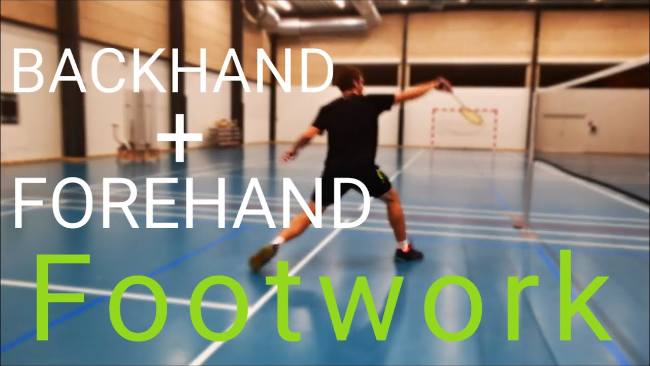 BADMINTON FOOTWORK #12  - BASIC FOREHAND AND BACKHAND FRONT CORNER FOOTWORK