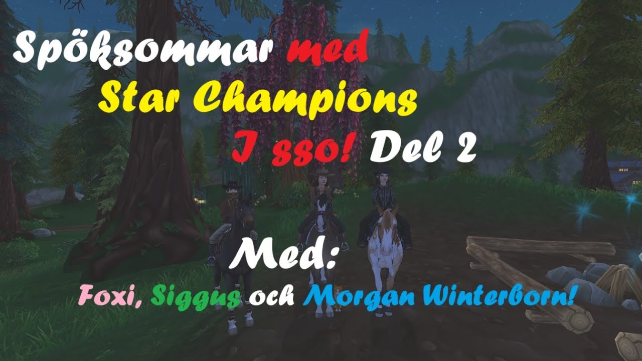 Spöksommar med Star Champions i SSO. Del 2. Letar Ebbis och berättar otäcka spökisar!