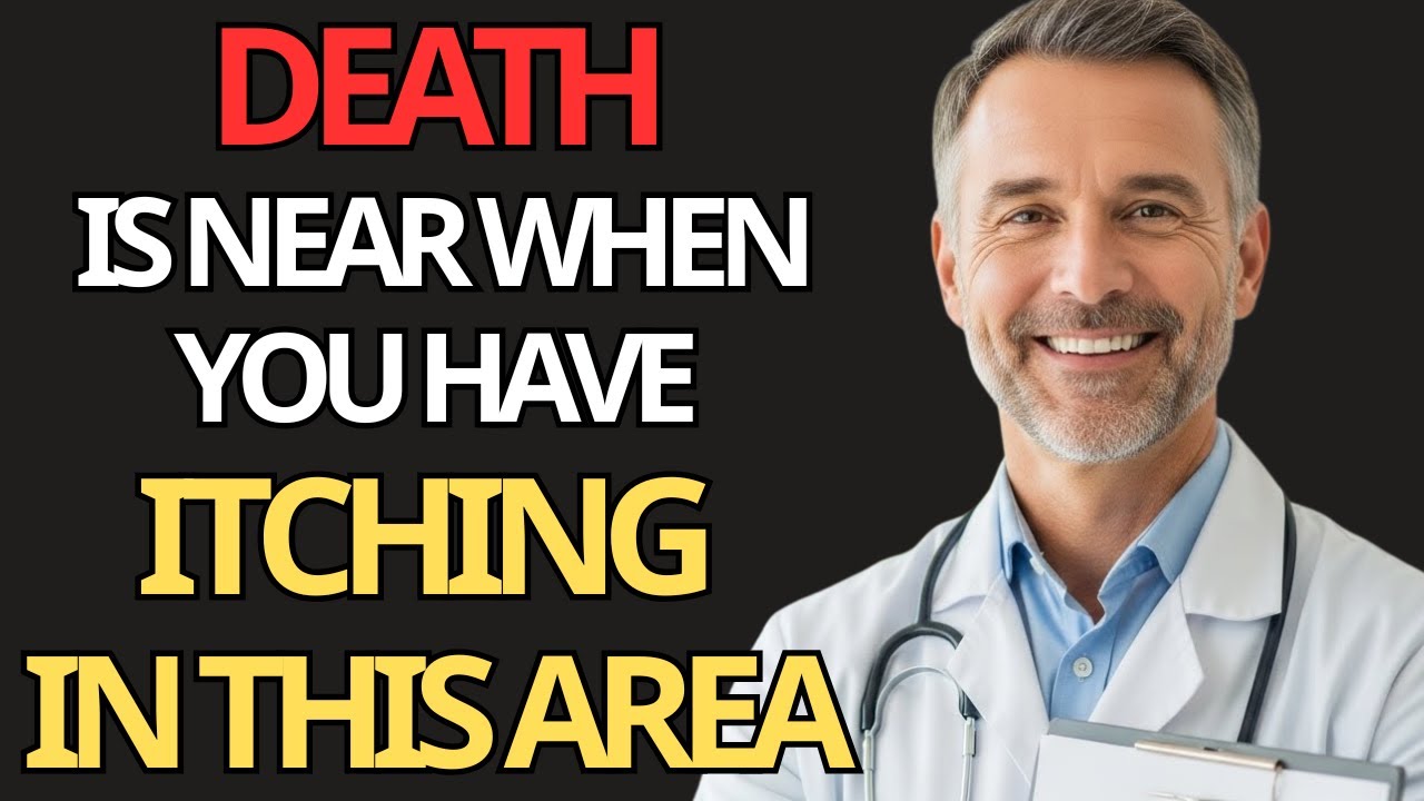 3 PLACES where ITCHING is a SIGN of DEATH and your LIFE begins to SHORTEN