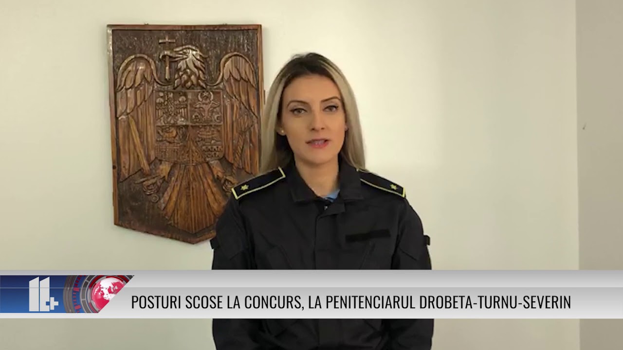 POSTURI SCOASE LA CONCURS, LA PENITENCIARUL DROBETA-TURNU-SEVERIN
