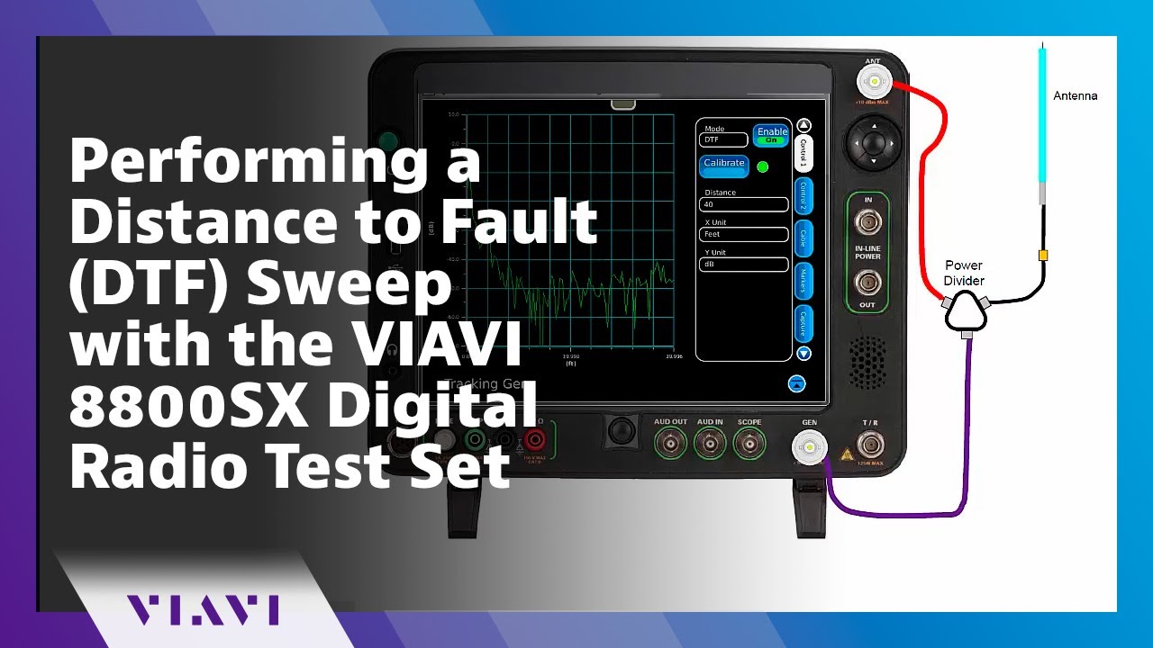 Performing a Distance to Fault (DTF) Sweep with the VIAVI 8800SX Digital Radio Test Set