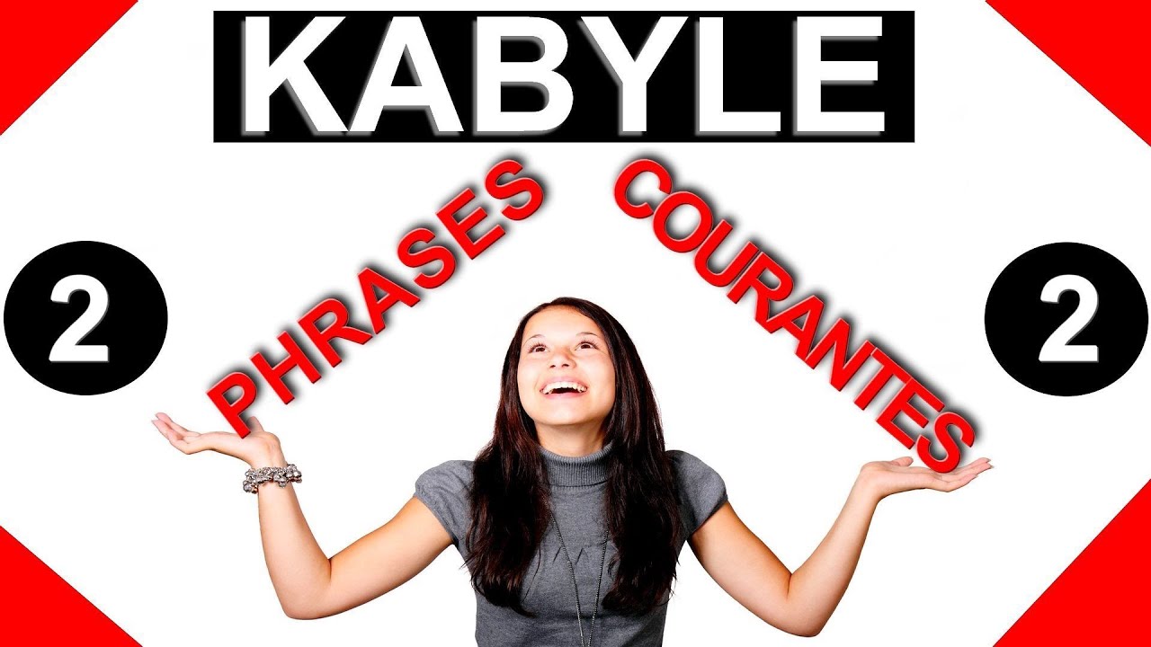 Phrases courantes en kabyle 2